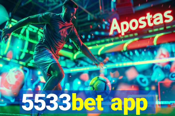 5533bet app